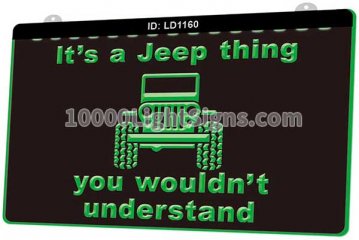 LD1160 Its a Jeep Thing You Wouldnt Understand