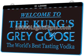 LD0066 Welcome to the kungs grey goose the worls best tasting vodkaLD0066 Welcome to the kungs grey goose the worls best tasting vo