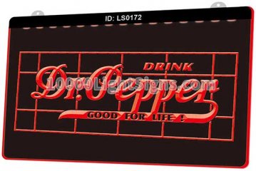 LS0172 Dr Pepper Drink Good For Life