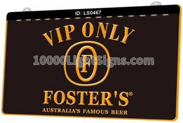 LS0467 Vip Only Foster s Beer Bar