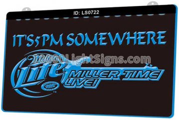 LS0722 Miller Lite Its 5 Pm Somewhere Beer Bar