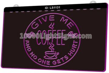 LS1131 Give Me Coffee And No One Gets Hurt