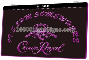 LS1245 Its 5 Pm Somewhere Crown Royal