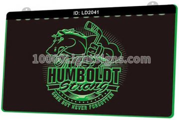 LD2041 Humboldt Strong Gone But Never Forgotten