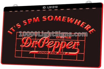 LS1310 Its 5 Pm Somewhere Dr Pepper