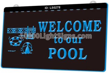 LS0278 Welcome To Our Pool Drink