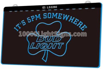 LS3390 Bud Light Beer Bar Its 5 Pm Somewhere