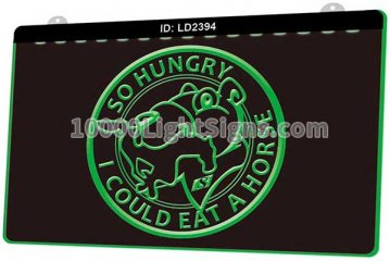 LD2394 So Hungry I Could Eat A Horse