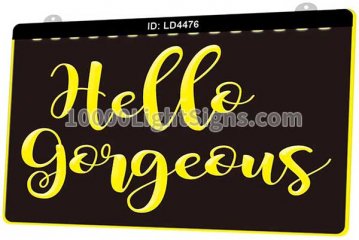 LD4476 Hello Gorgeous