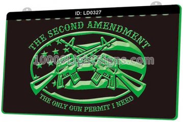LD0327 The Second Amendment The only Gun Permit I Need