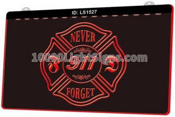LS1527 Never Forget 911 Firefighter Fire Dept