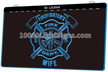 LS2504 Firefighter Fire Dept Wife