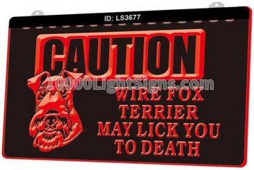 LS3677 Caution Wire FOx Terrier May Lick You To Death