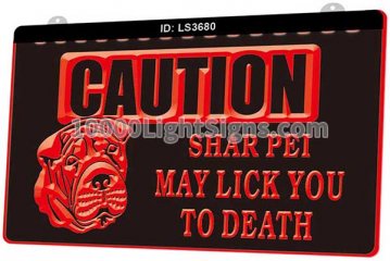 LS3680 Caution Shar Pei May Lick You To Death
