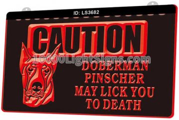 LS3682 Caution Doberman Pinscher May Lick You To Death