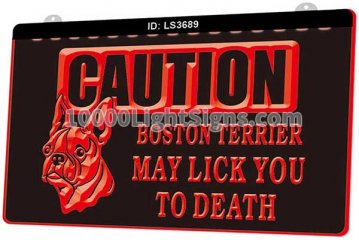 LS3689 Caution Boston Terrier May Lick You To Death