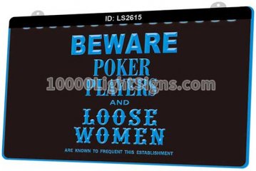 LS2615 Beware Poker Players Loose Women