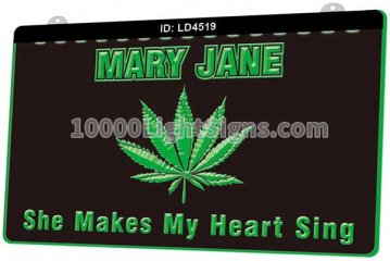 LD4519 Smoke Cannabis Mary Jane She Makes My Heart Sing