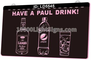 LD5545 Have A Paul Drink Beer Bar
