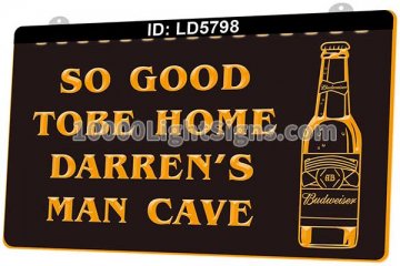 LD5798 So Good Tobe Home Darren's Man Cave Budweiser Beer