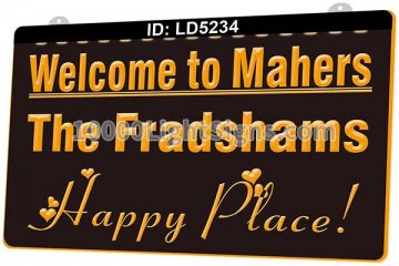 LD5234 Welcome To Machers The Fradshams Happy Place