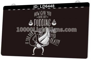 LD6448 How Can You Pudding if You Don't Eat Yer Meat