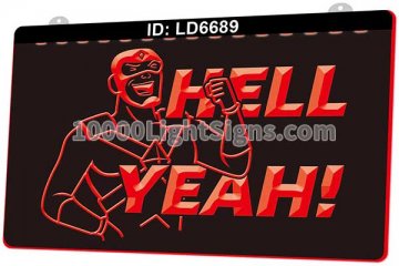 LD6689 Hell Yeah Man