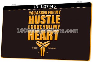 LD7445 You Asked For My Hustle I Gave You My Heart Kobe Bryant