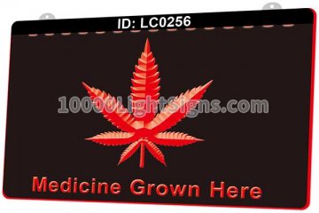 LC0256 Medicine Grown Here Smoke Cannabis