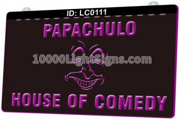 LC0111 Papachulo House of Comedy