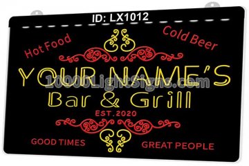 LX1012 Your Names Bar Grill Good Time Great People Hot Food Cold Beer