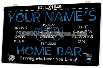 LX1049 Your Names Home Bar Cheers Serving Whatever Yor Bring
