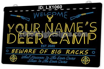 LX1060 Your Names Deer Camp Beware of Big Racks