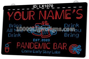 LX1070 Your Names Mug Pandemic Bar Come Early Stay Late