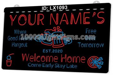 LX1093 Your Names Mug Welcome Home Come Early Stay Late