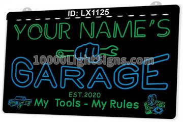 LX1125 Your Names Garage My Tools Rules
