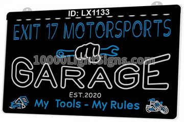 LX1133 Your Names Garage My Tools Rules Exit 17 Motor Sports