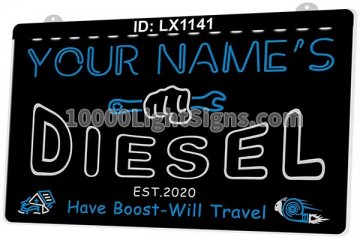 LX1141 Your Names Diesel Have Boost Will Travel