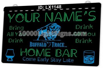 LX1148 Your Names Buffalo Trace Home Bar Come Early Stay Late