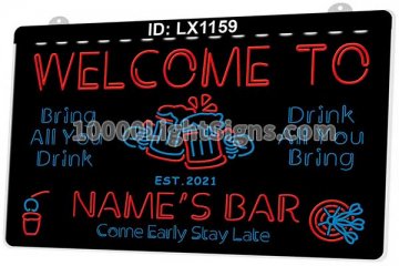 LX1159 Your Names Welcome to Bar Mug Come Early Stay Late