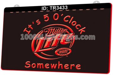 TR3433 Its 5 Oclock Miller Somewhere Beer Bar