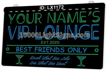 LX1172 Your Names Vip Lounge Best Friends Only