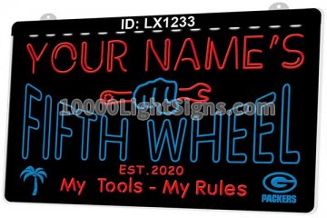 LX1233 Your Names Fifth Wheel My Tools My Rules