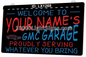 LX1268 Your Names Welcome to Gmc Garage Proudly Serving Whatever You Bring