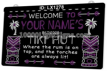 LX1278 Your Names Tiki Hut Where the Rum is on tap and the Torches are Always Lit