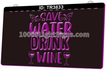 TR3833 Save Water Drink Wine Bar Pub