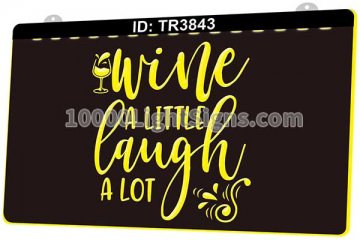 TR3843 Wine a Little Laugh a Lot Bar