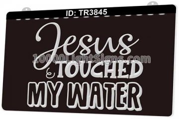 TR3845 Jesus Touched My Water Wine Bar