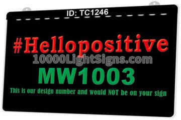 TC1246 Hello Positive MW1003