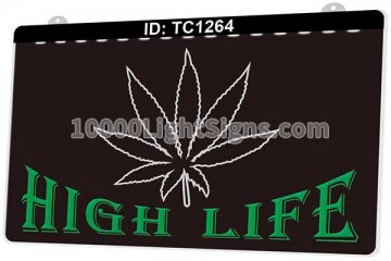 TC1264 High Life Smoke Cannabis